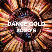 Dance Gold 2020s — слушать онлайн