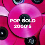 Pop Gold 2000s — слушать онлайн